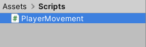 A picture showing where to find the ‘PlayerMovement’ script.